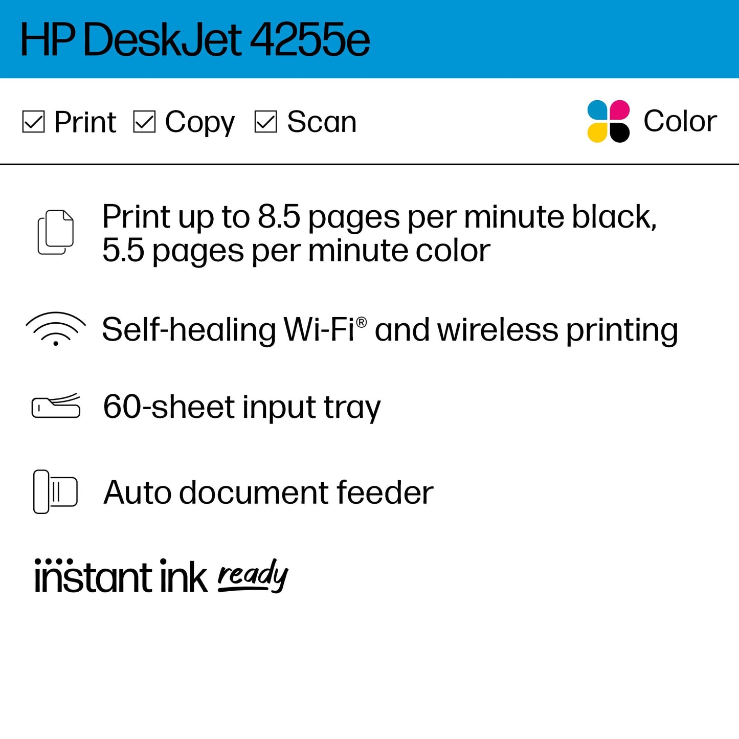 HP DeskJet 4255e Wireless All-in-One Color Inkjet Printer, Scanner, Copier, Best-for-Home, 3 Month Instant Ink Trial Included (588S6A)